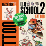 Old School #2 Flash Book